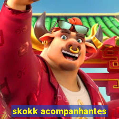 skokk acompanhantes